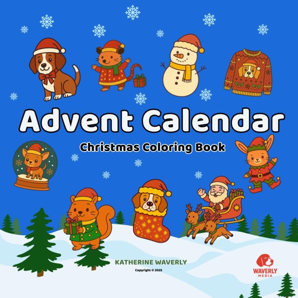 Cover of Advent Calendar Christmas Coloring Book by Katherine Waverly